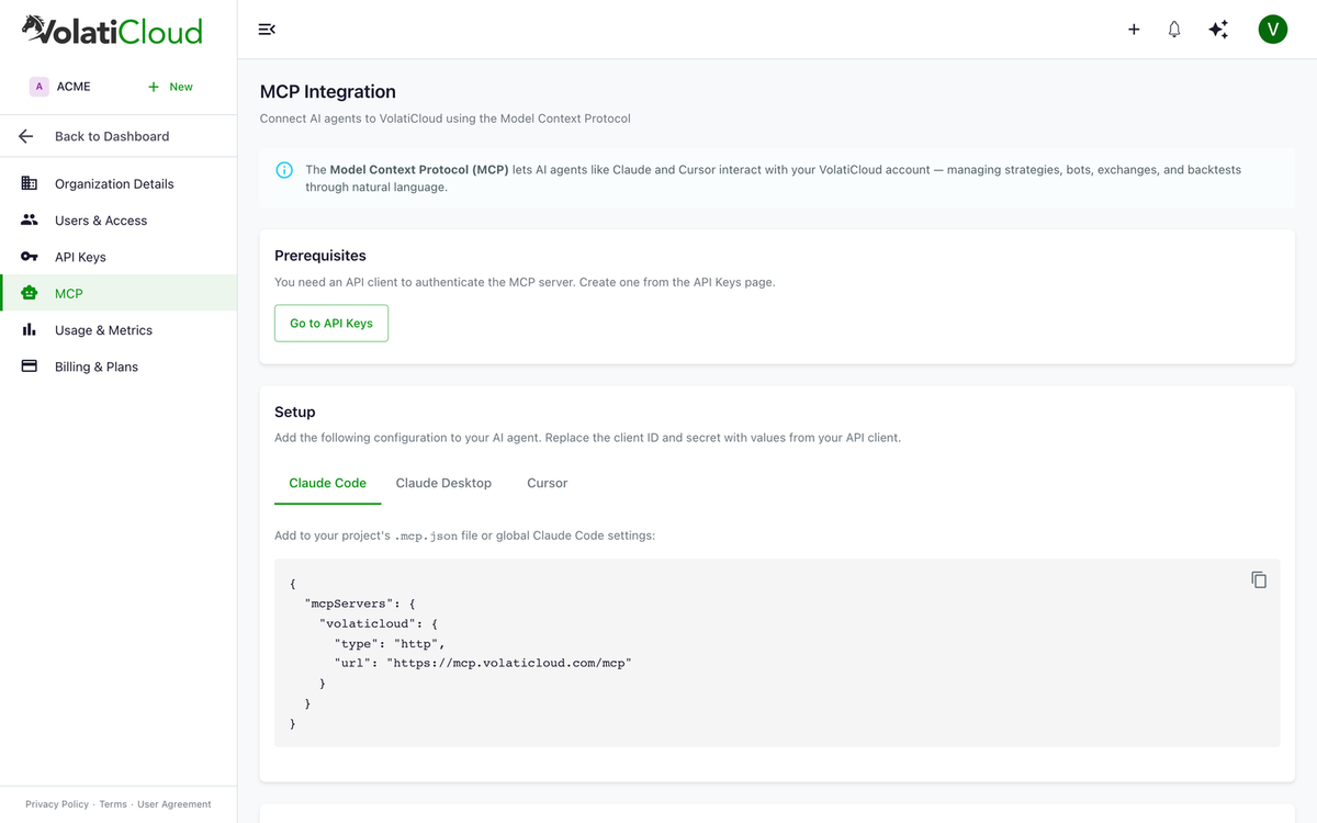 VolatiCloud MCP Integration page showing the info banner explaining what MCP is, a Prerequisites section linking to API Keys setup, and a Setup section with three client tabs (Claude Code, Claude Desktop, Cursor) revealing a JSON configuration block with the volaticloud mcpServers entry pointing at https://mcp.volaticloud.com/mcp